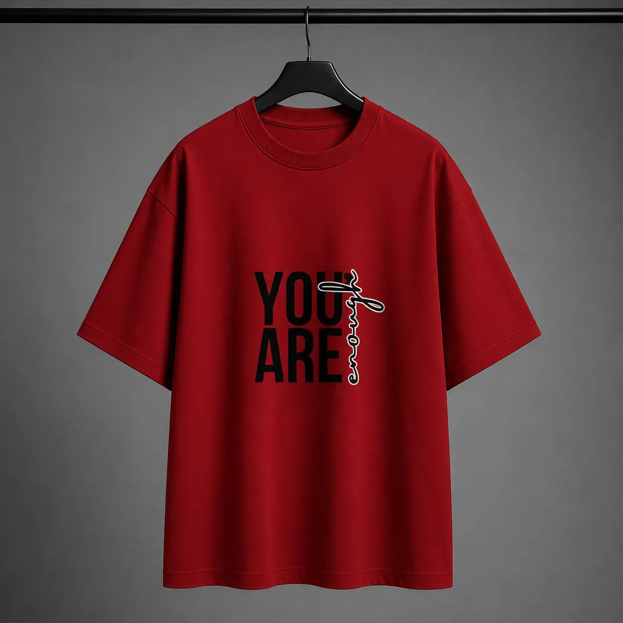 Oversized "You Are Enough" T-Shirt