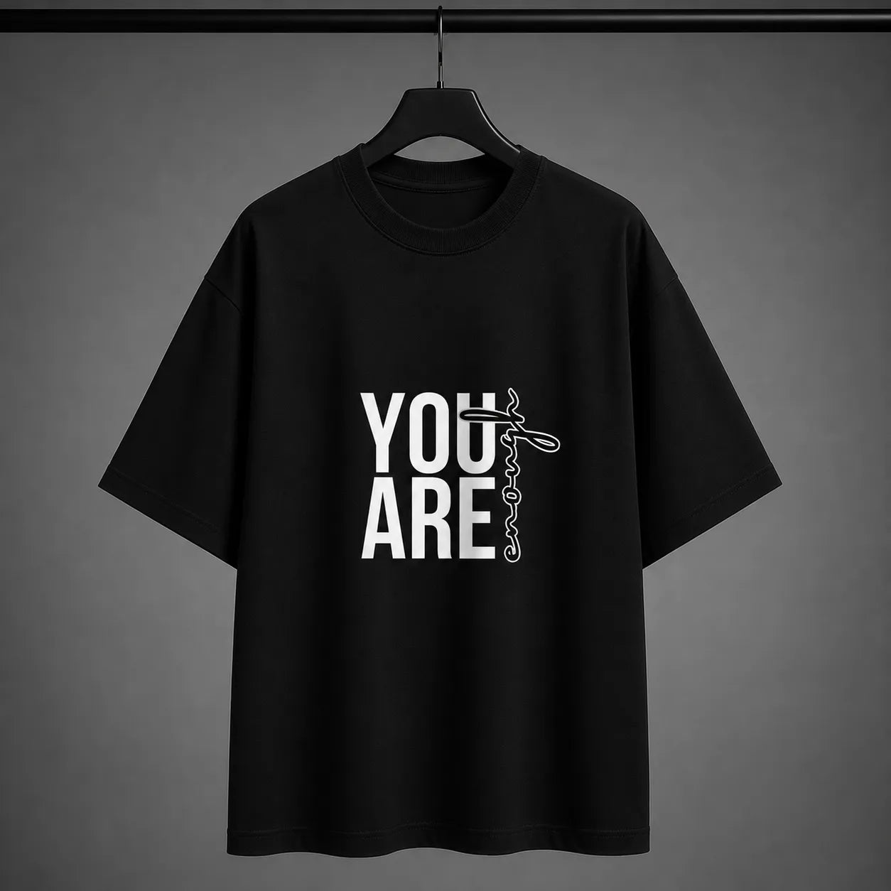 Oversized "You Are Enough" T-Shirt